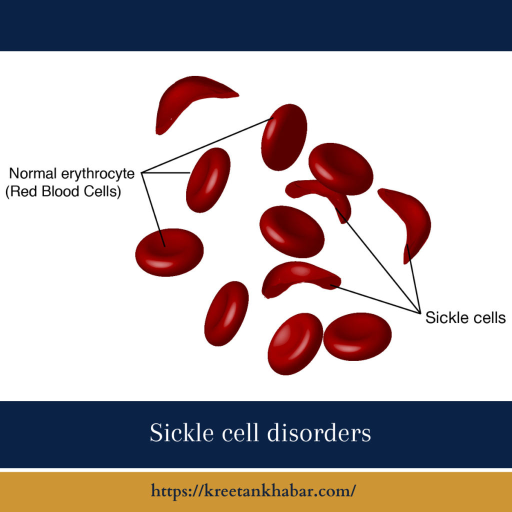 Sickle cell disorders
