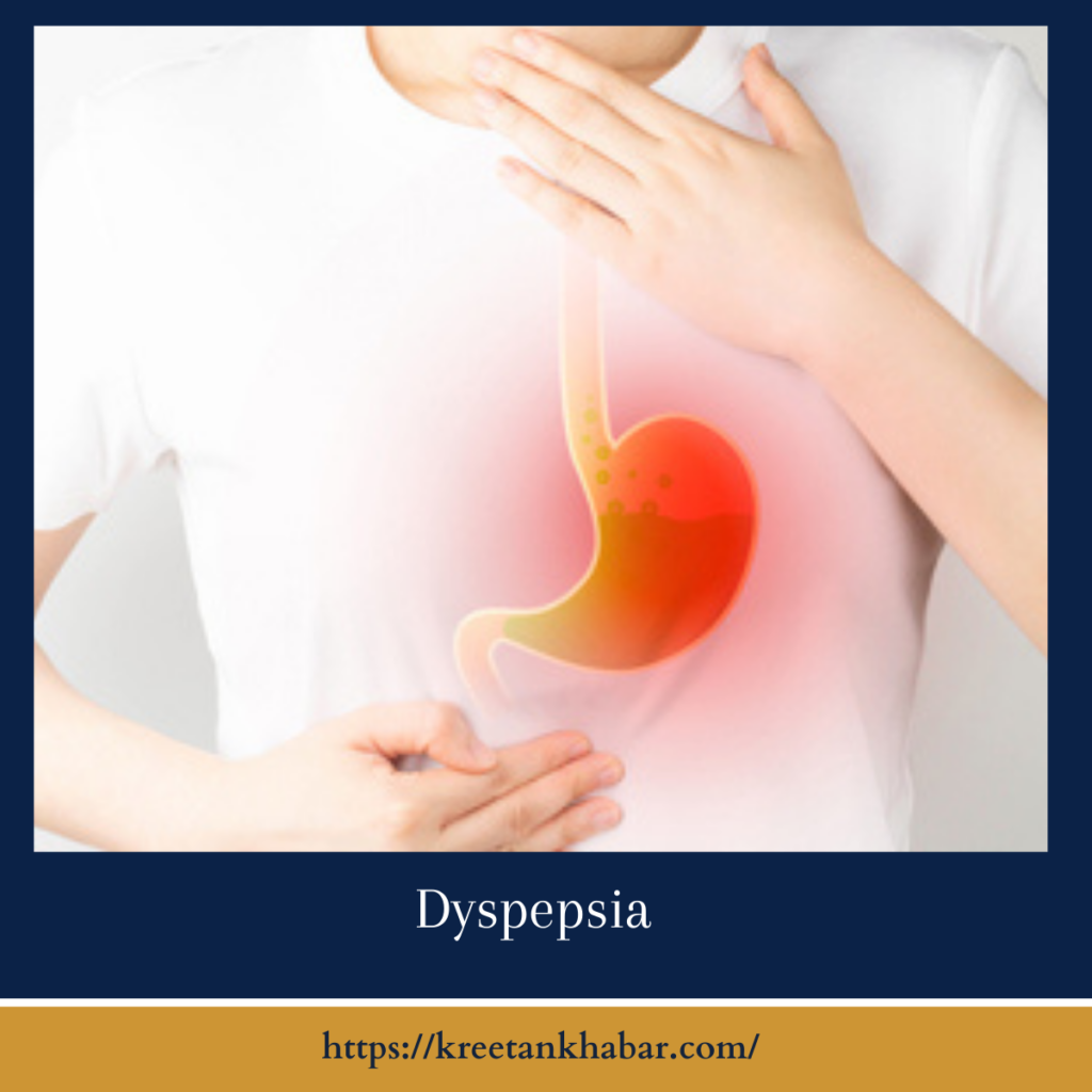 Dyspepsia