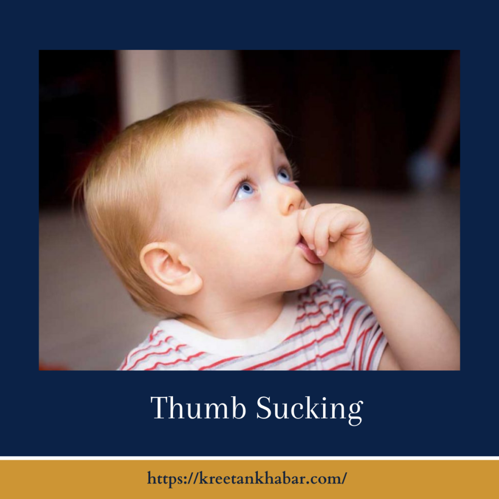 Thumb Sucking
