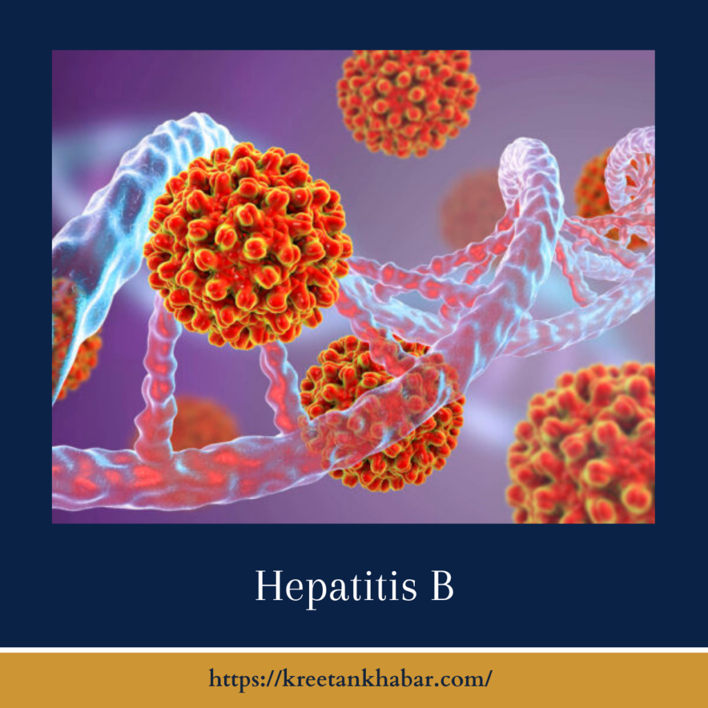 Hepatitis B
