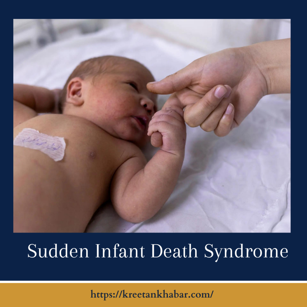 Sudden Infant Death Syndrome