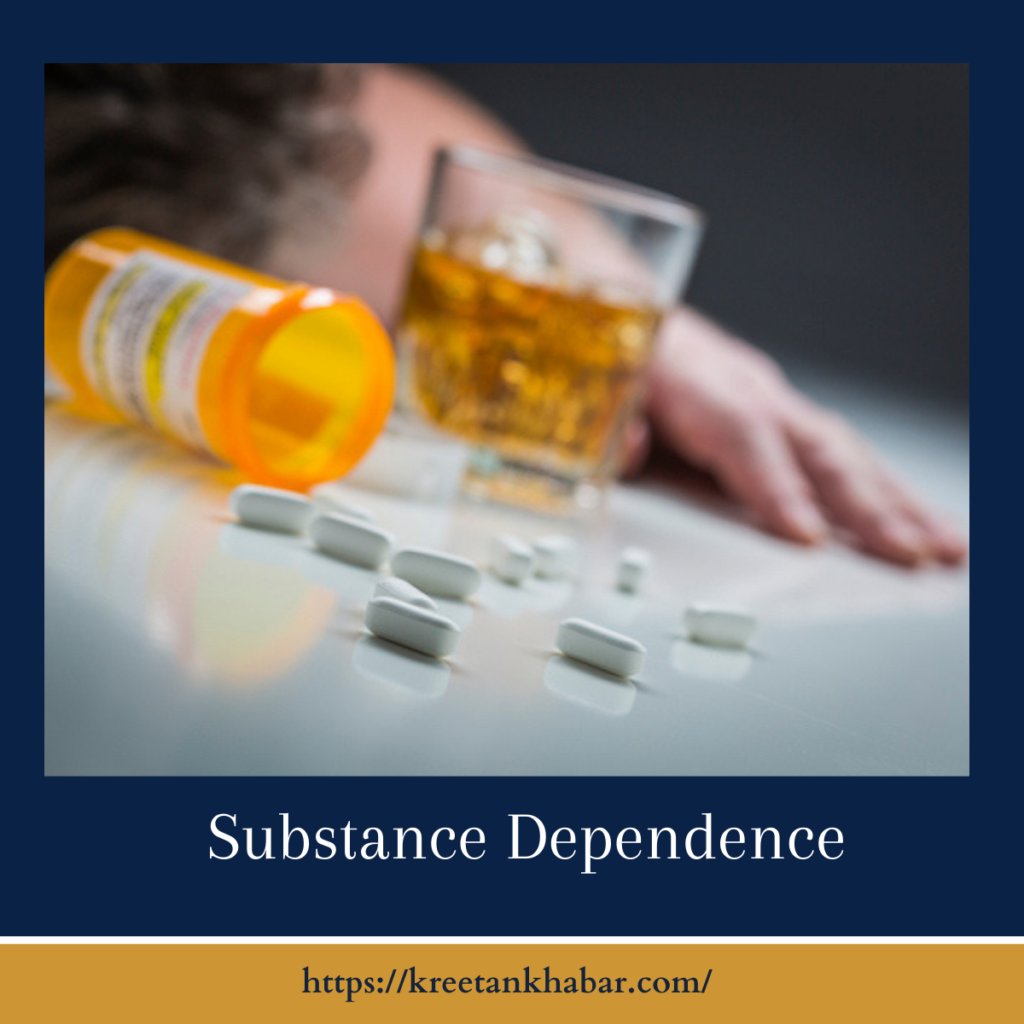 Substance Dependence