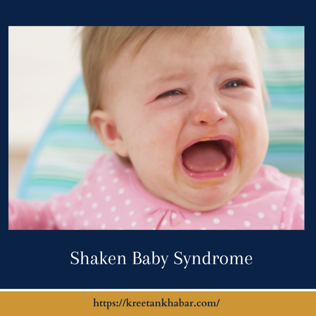 Shaken Baby Syndrome