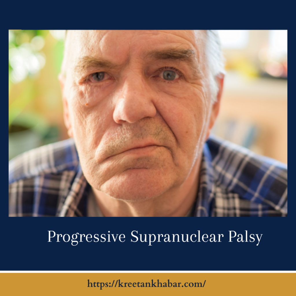 Progressive Supranuclear Palsy 