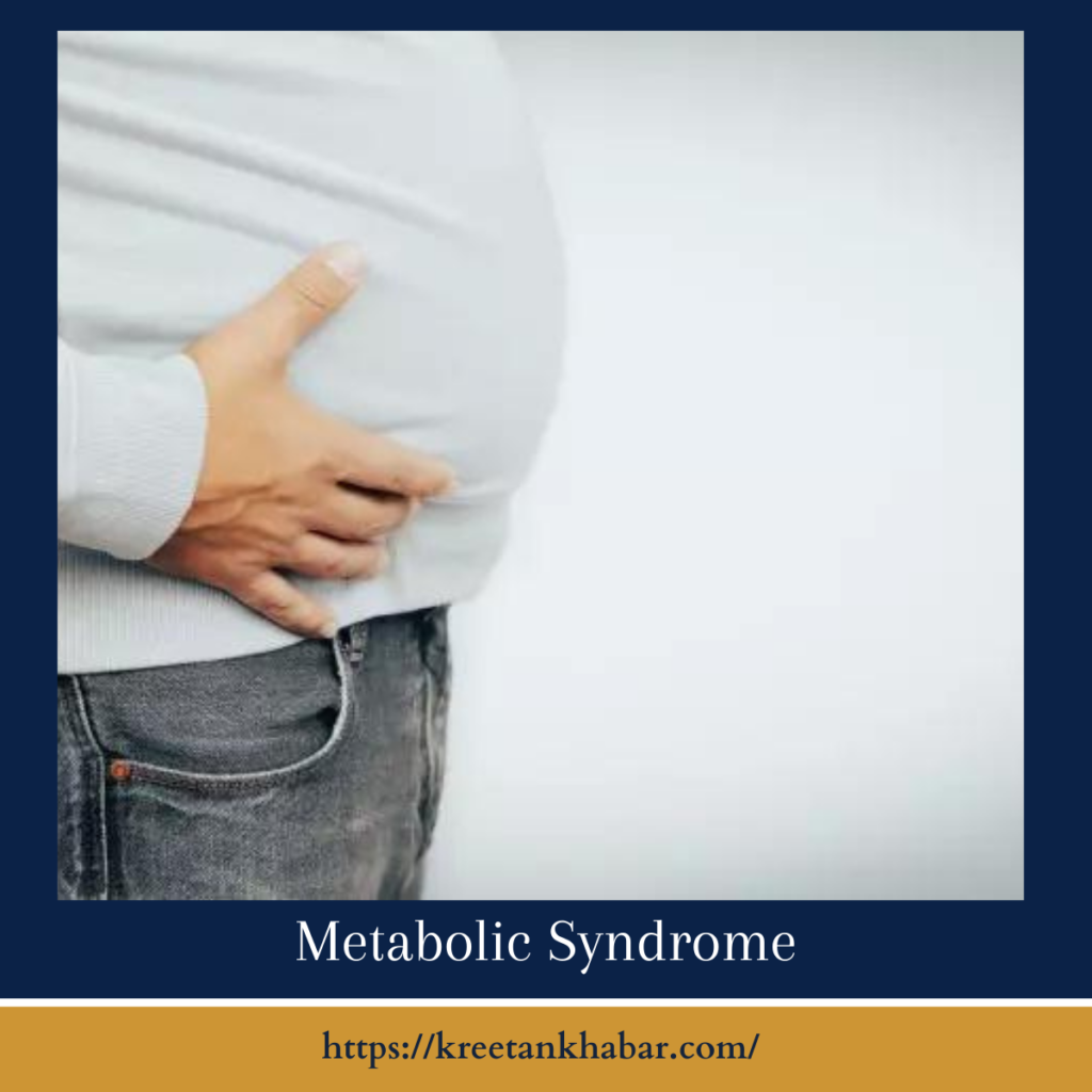 Metabolic Syndrome