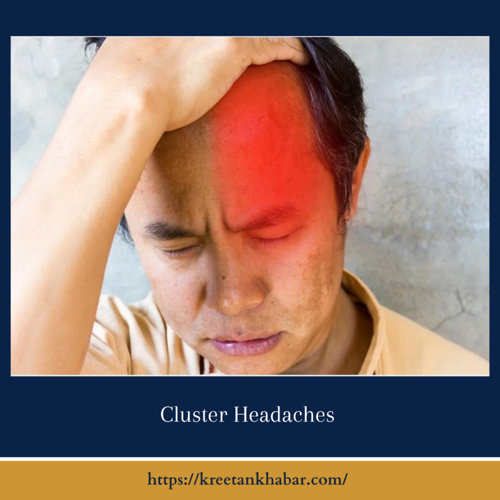 Cluster Headaches