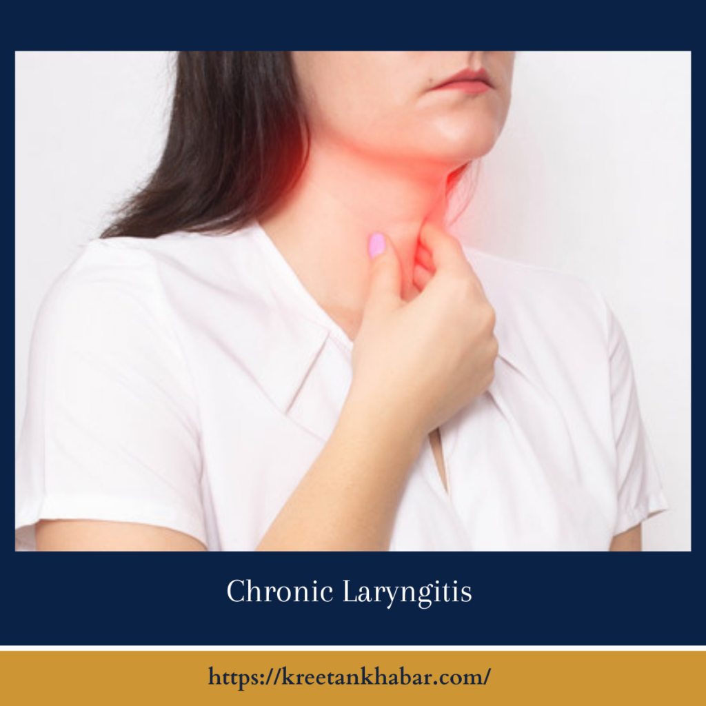 Chronic Laryngitis
