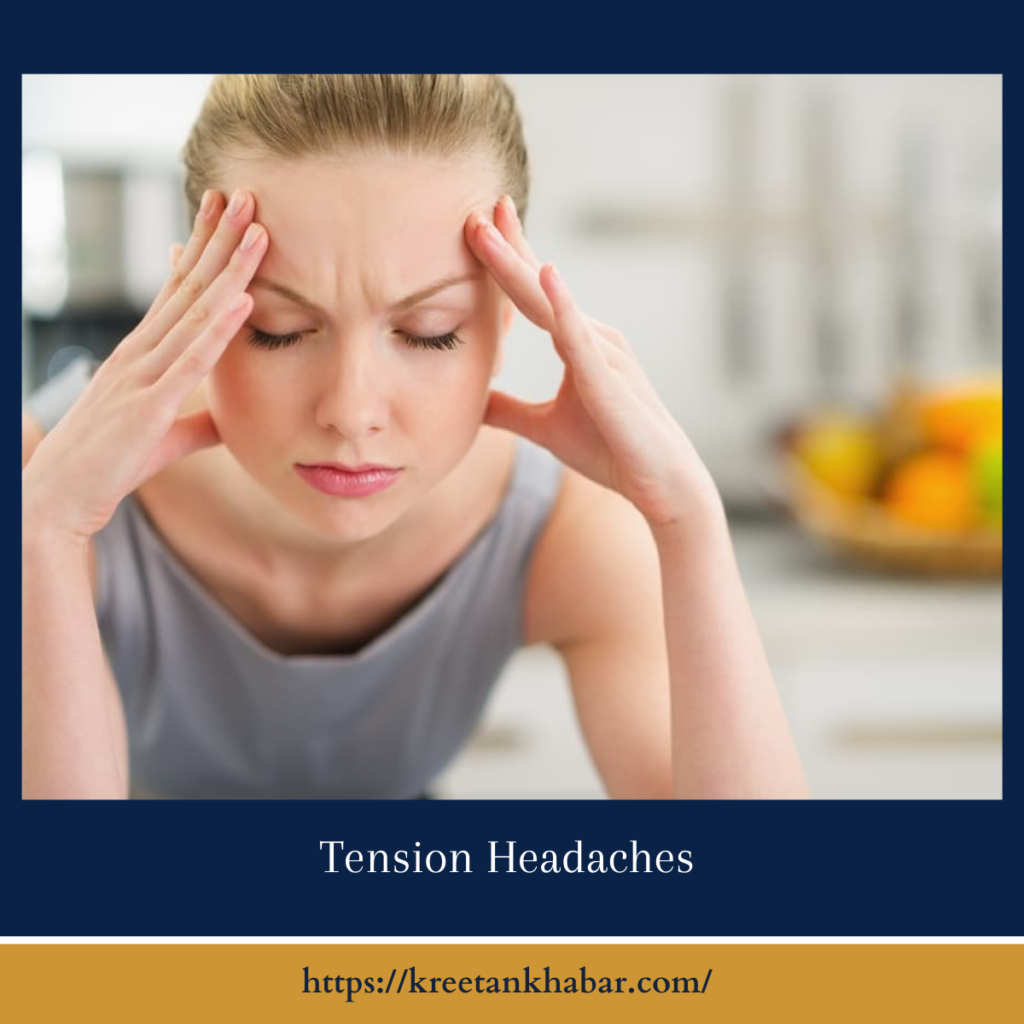 Tension Headaches